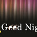 Full HD Good Night Wallpapers Download