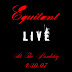 Equitant – Live At The Mandalay 4.30.07