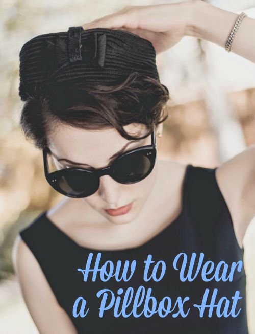How to Wear a Pillbox Hat