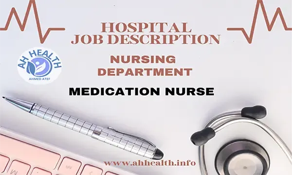 Job description for Medication Nurse