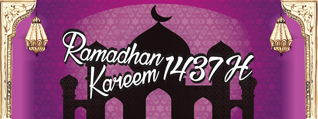 Ramadhan Kareem 1437h