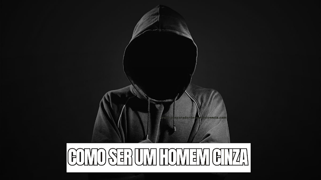 gray man Homem Cinza