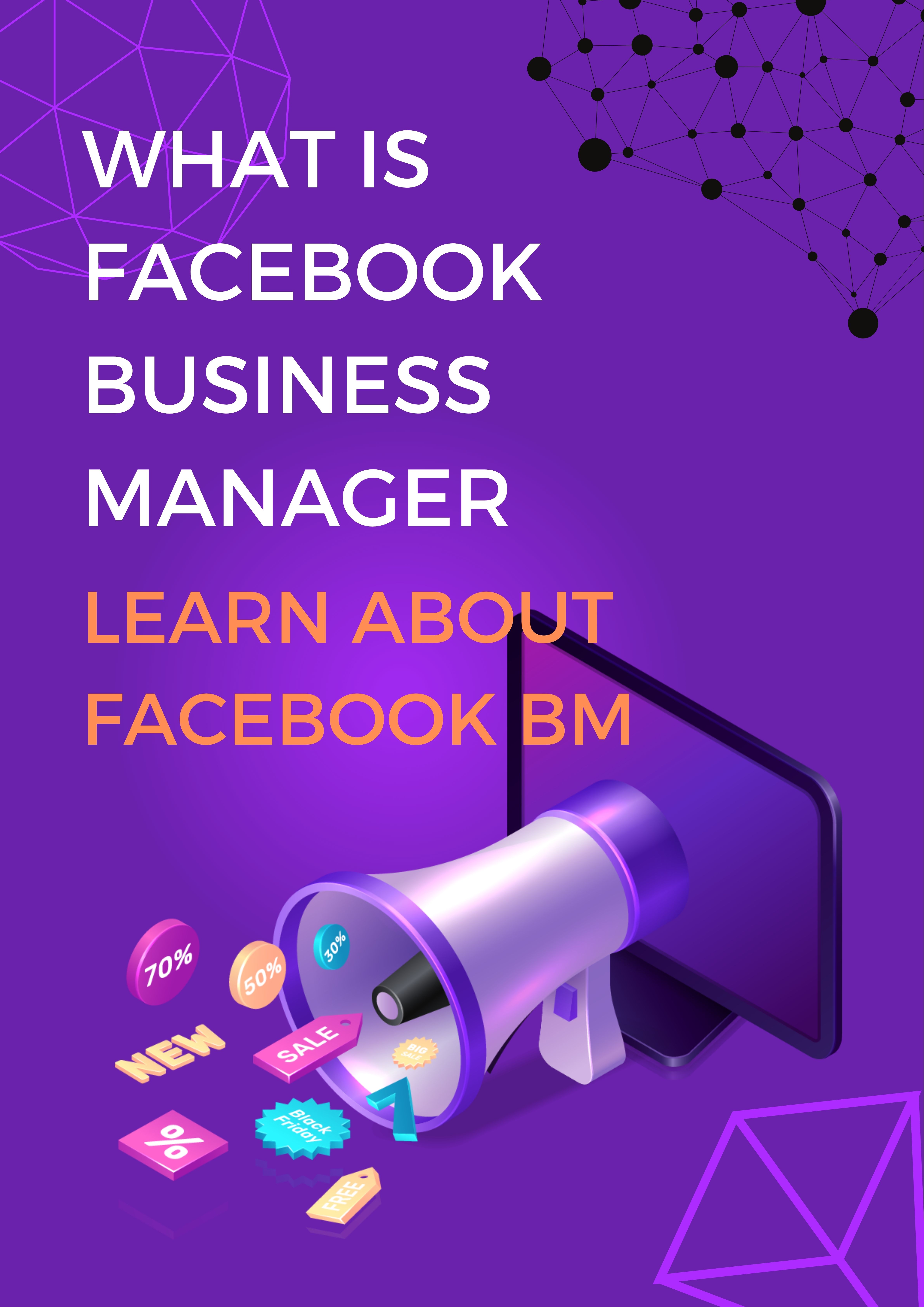 What is Facebook Business Manager