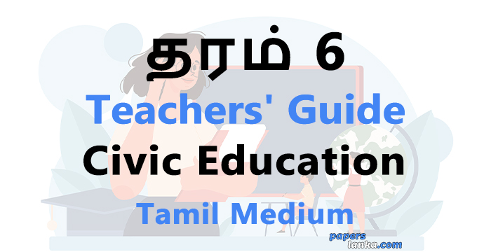 Grade 6 School Civic Education Teachers Guide Tamil Medium New Syllabus