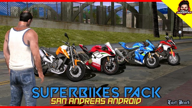 SUPERBIKES PACK FOR GTA SAN ANDREAS ANDROID