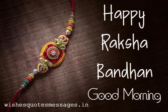 Good Morning Raksha Bandhan Images for Brother