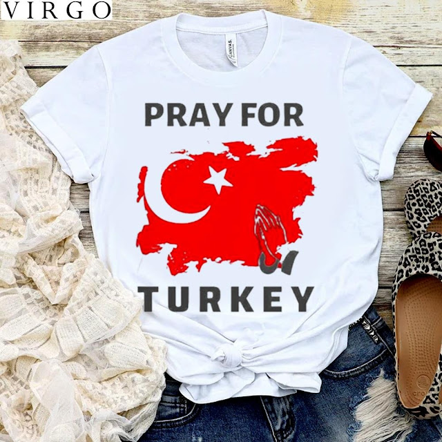 We Pray For Turkey With Heart T-Shirt