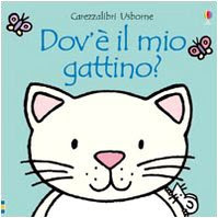 Scarica Dov'è il mio gattino? PDF di Fiona Watt