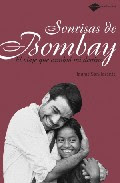 SONRISAS DE BOMBAY,UN LLIBRE QUE US RECOMANO A TOTS.