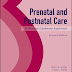 Prenatal and Postnatal Care: A Woman-Centered Approach 2nd Edition PDF