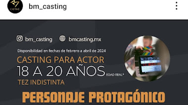 CASTING para PELÍCULA en MÉXICO Se busca ACTOR y ACTRIZ de 18 a 20 años para personajes protagónicos