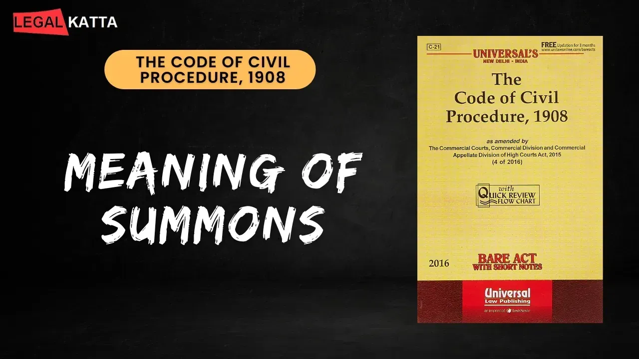 meaning of summons, summons meaning in hindi, summons meaning in English, summons meaning in marathi, summons definition, summon meaning in law, the meaning of summon,