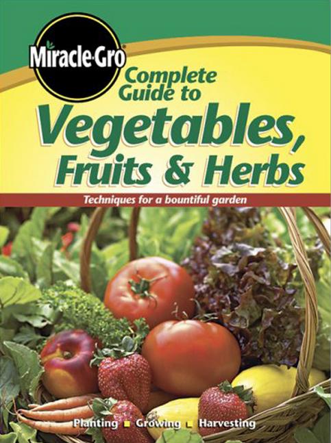 Book : Complete Guide to Vegetables Fruits and Herbs