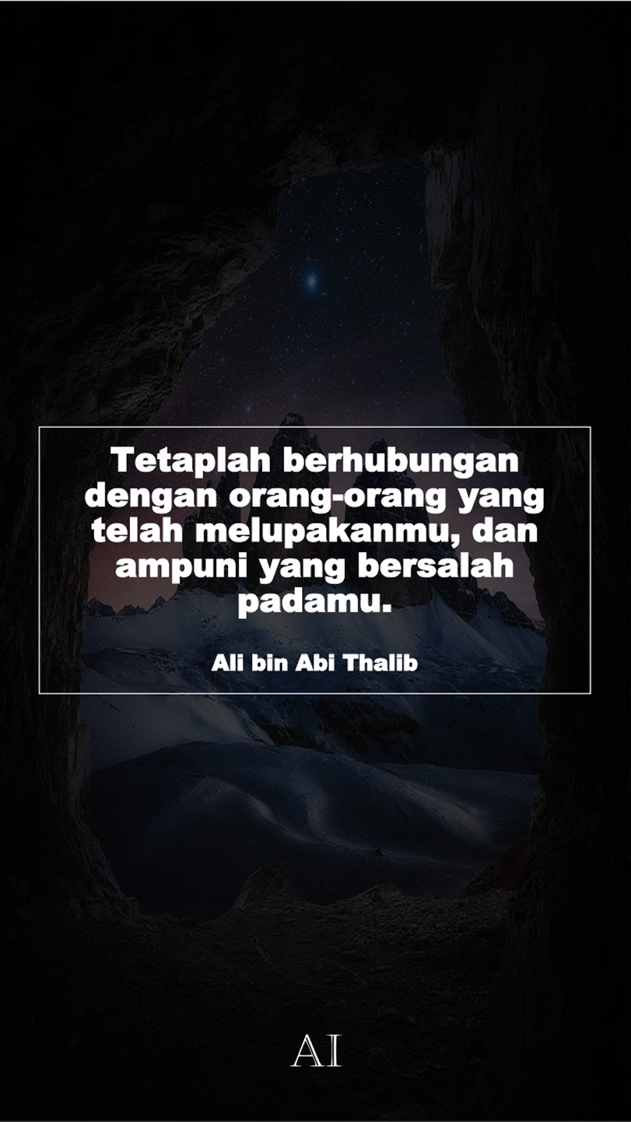 Wallpaper Kata Bijak Ali bin Abi Thalib  (Tetaplah berhubungan dengan orang-orang yang telah melupakanmu, dan ampuni yang bersalah padamu.)