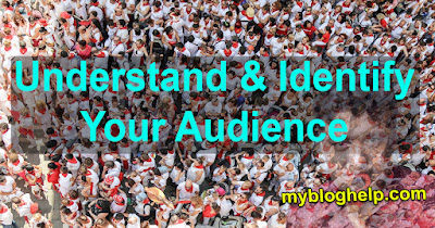 Understand your audience