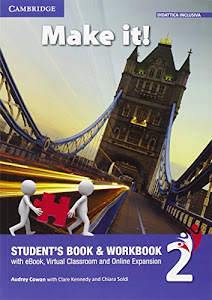 Make it! Student's book-Workbook-Companion book. Per la Scuola media. Con e-book. Con espansione online: 2