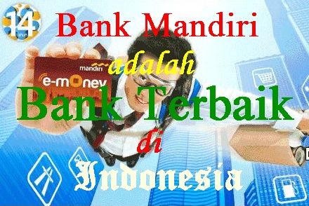 Picture Bank Mandiri Bank Terbaik di Indonesia - Blog Bisnis Online