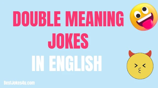 Double meaning jokes in English