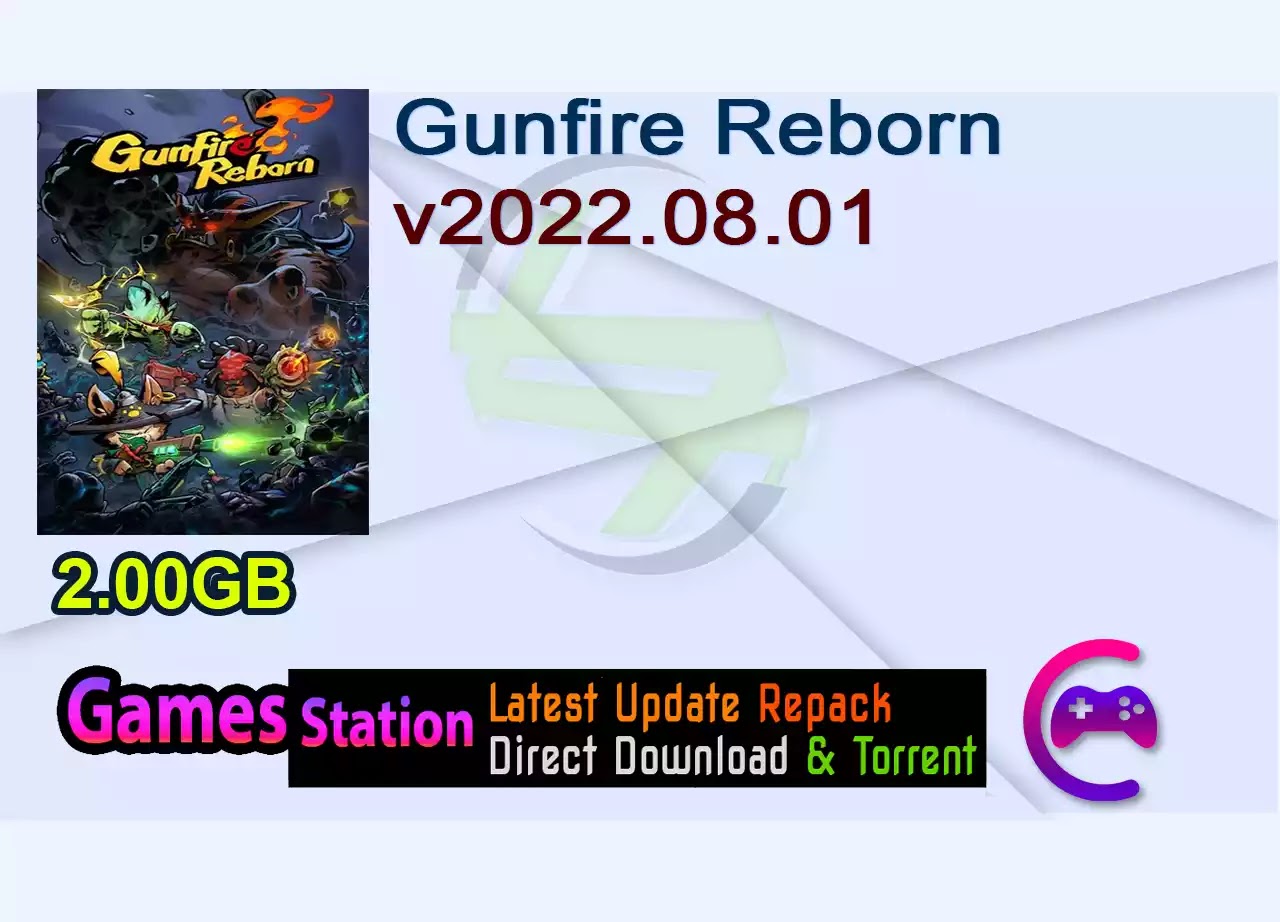 Gunfire Reborn v2022.08.01