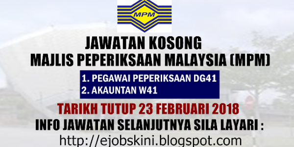 Jawatan Kosong Majlis Peperiksaan Malaysia (MPM) - 23 Februari 2018