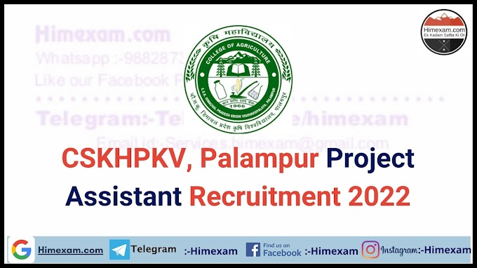CSKHPKV, Palampur Project Assistant Recruitment 2022