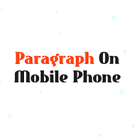 Paragraph On Mobile Phone