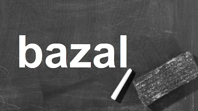 bazal