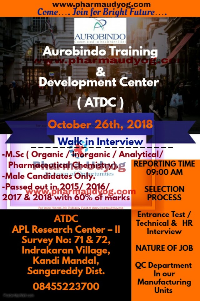 Aurobindo Pharma | Walk-In for M.Sc Freshers | 26th October 2018 | Hyderabad (Sangareddy)