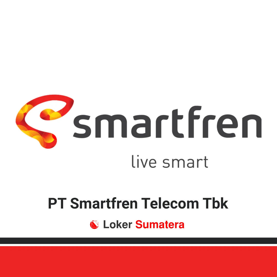 Lowongan Kerja PT Smartfren Telecom Tbk Padang Januari 2020