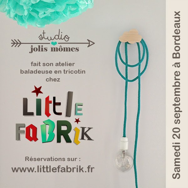 http://www.littlefabrik.fr/fr/home/399-atelier-baladeuse-studio-jolis-mmes-samedi-20-septembre.html