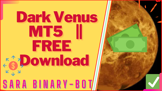 Dark Venus MT5 || FREE Download Best Expert advisor | Robot |EA