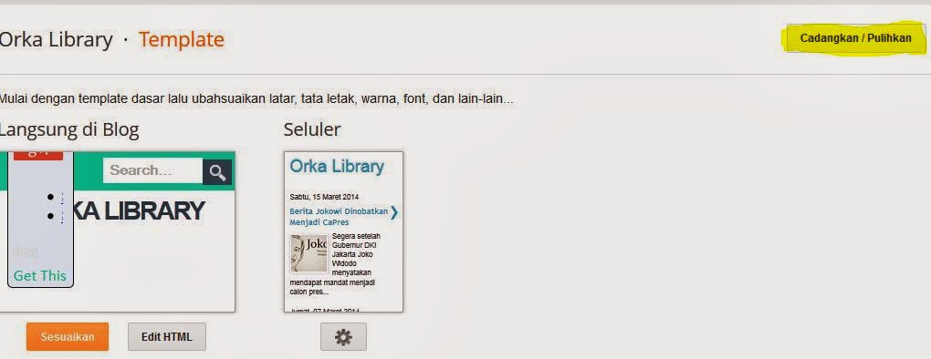 http://orkalibrary.blogspot.com/2014/03/bagaimana-memasang-template-pada-blog.html