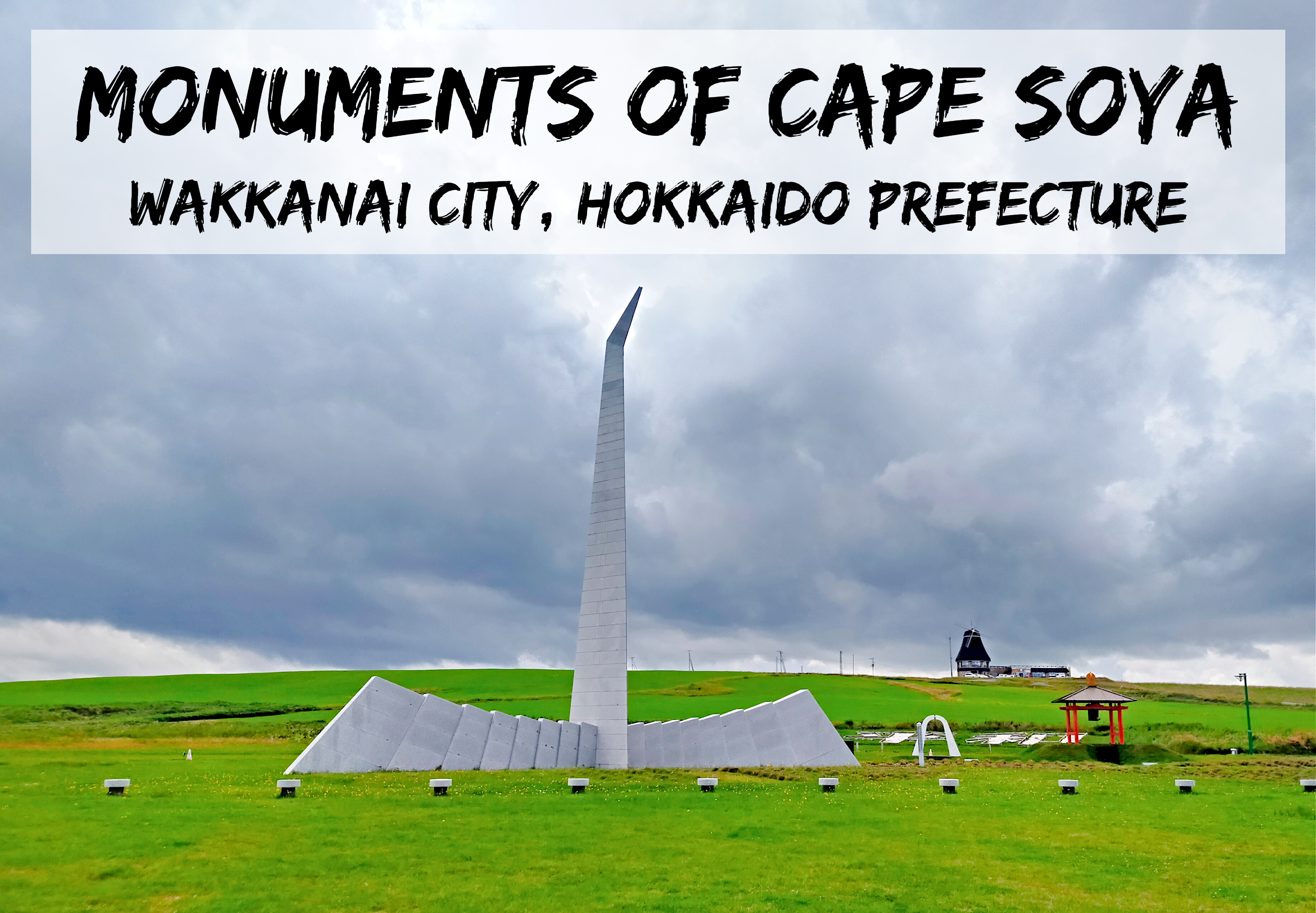 Monuments of Cape Soya