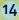 14