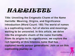 meaning of the name "HARRIETTE"