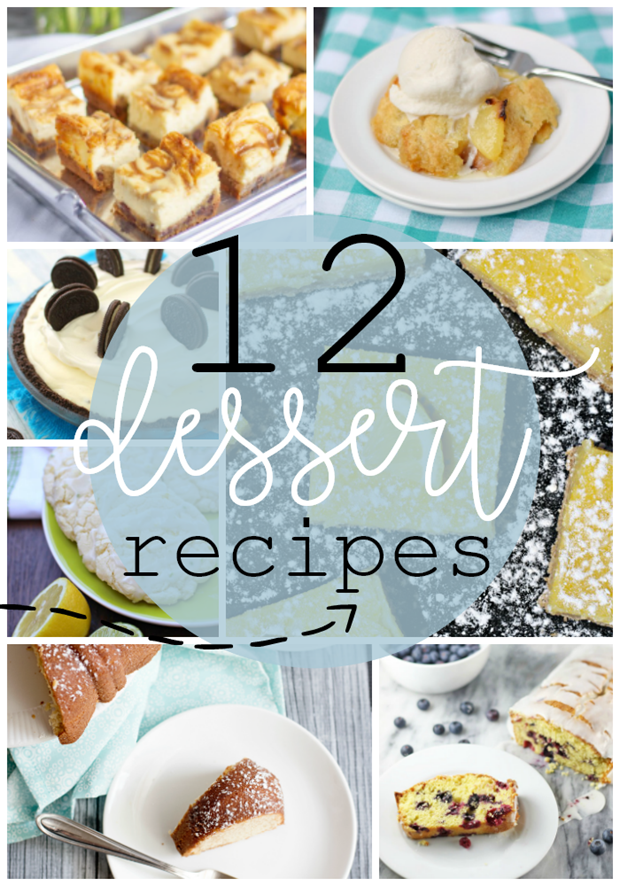12 Dessert Recipes at GingerSnapCrafts.com #dessert #recipe #recipeoftheday