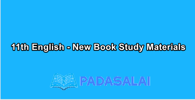 11th English - New Book Study Materials