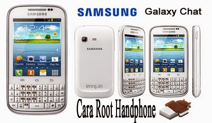 Tips Android - Cara Mudah Root Samsung Galaxy Chat GT-B5330 Terbaru