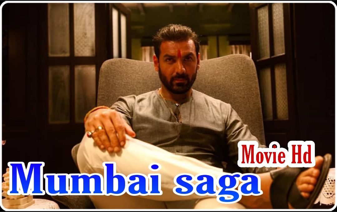 Mumbai Saga Movie watch Online HD