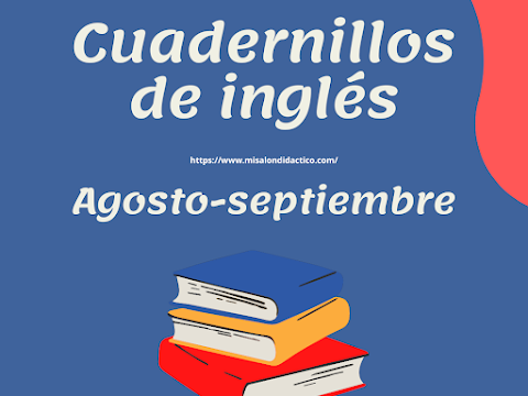 Cuadernillos de inglés de agosto y septiembre para todos los grados