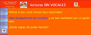 http://cillueca.educa.aragon.es/web%20lectura/web%20primaria/ARCHIVOS/sin%20vocales/sinvocal.htm