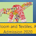 Handloom and Textiles, Assam Admission 2020 : Details Inside