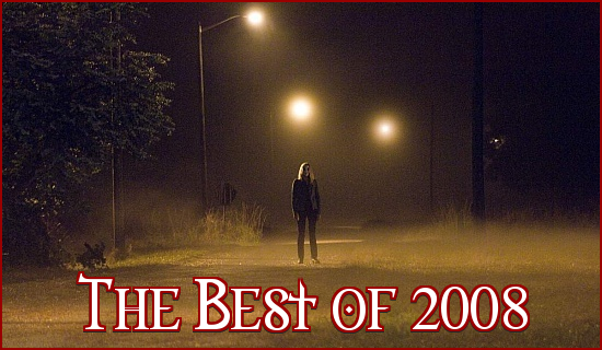 http://thehorrorclub.blogspot.com/2008/12/best-movies-of-2008.html