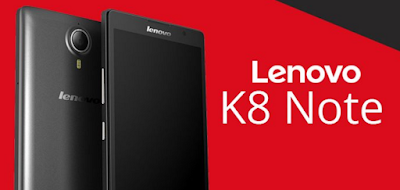 Spesifikasi Lengkap & Harga Lenovo K8 Note Terbaru 2017
