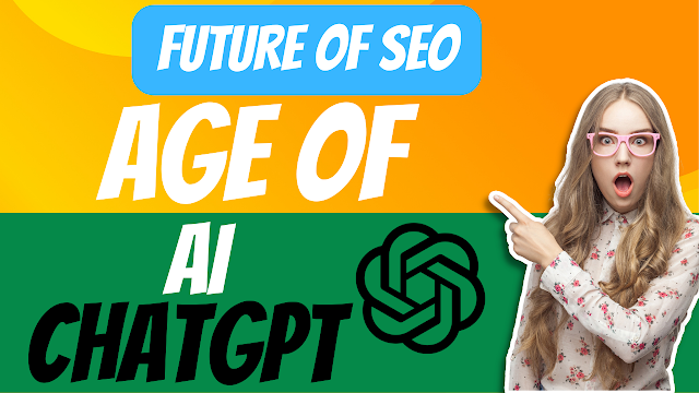 The Future of SEO in the Age of ChatGPT and AI: A Candid Analysis by Sunil Chaudhary