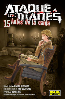 Reseña de Ataque a los Titanes: Antes de la Caída vol. 15 de Ryo Suzukaze y Satoshi Shiki - Norma Editorial