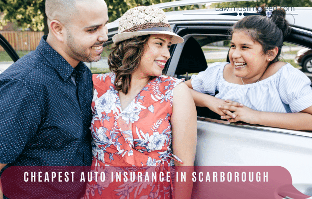 Cheapest Auto Insurance In Scarborough
