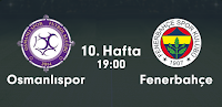 osmanlispor-fenerbahce-maci-kac-kac-bitti-mac-sonucu