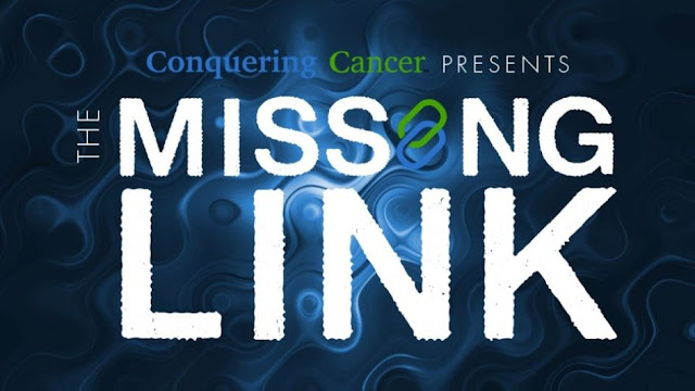 Conquering Cancer: The Missing Link 2.0