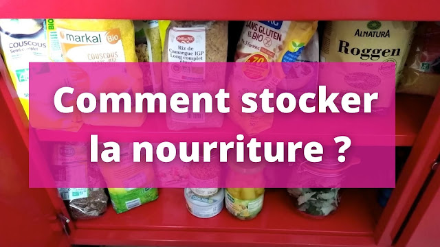 Comment stocker la nourriture ?